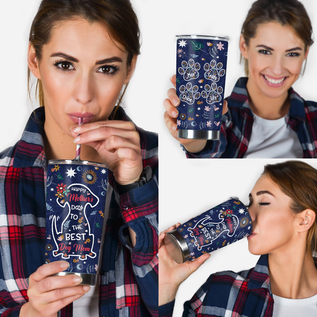 Happy Mother's Day To The Best Dog Mom - Personalized Dog Tumbler
