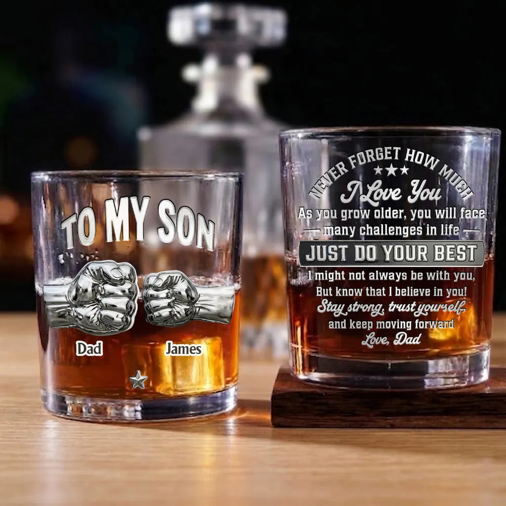 To My Son Personalized Whiskey Glass - Encouraging Message From Dad, Classy Bar Display, Meaningful Unique Gift
