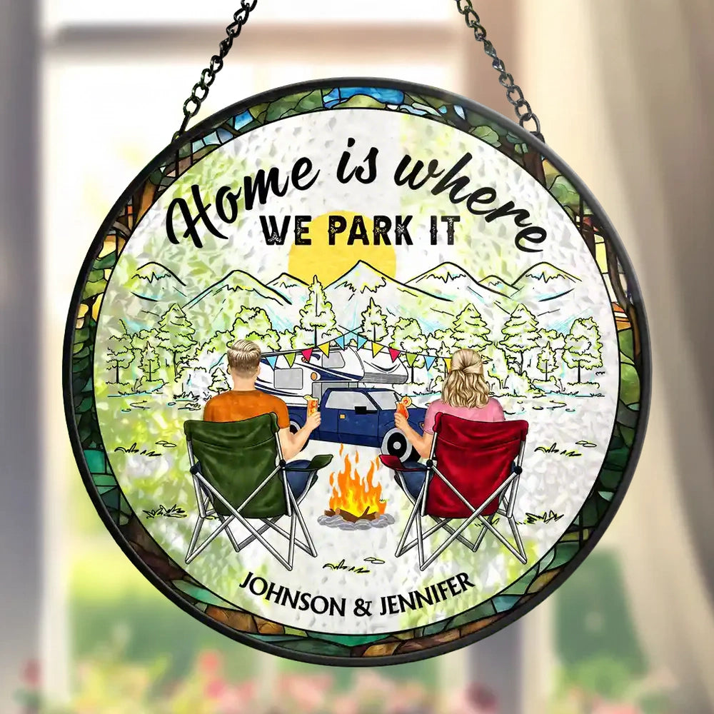 Personalized Glass Suncatcher Ornament Home Is Where We Park It Camping Scene, Unique Gift for Couples