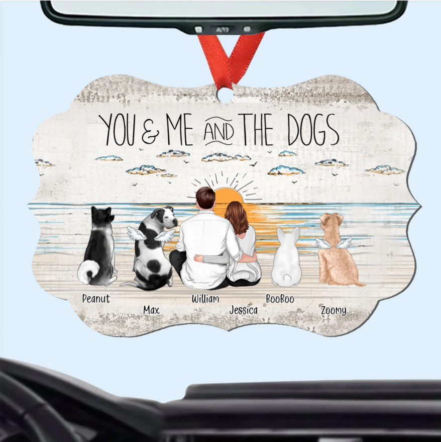 Personalized Poster, Ornament, Plaque, Keychain, Sign - "You & Me and the Dogs" Custom Gift for Dog Lovers