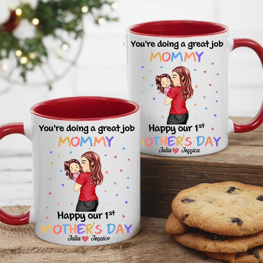 You're Doing a Great Job Mommy Personalized Two-Tone Mug, Happy Mother's Day Gift For Wife, Heartfelt Gift for New Moms, Customizable White Ceramic Mug & Two-Tone Mug