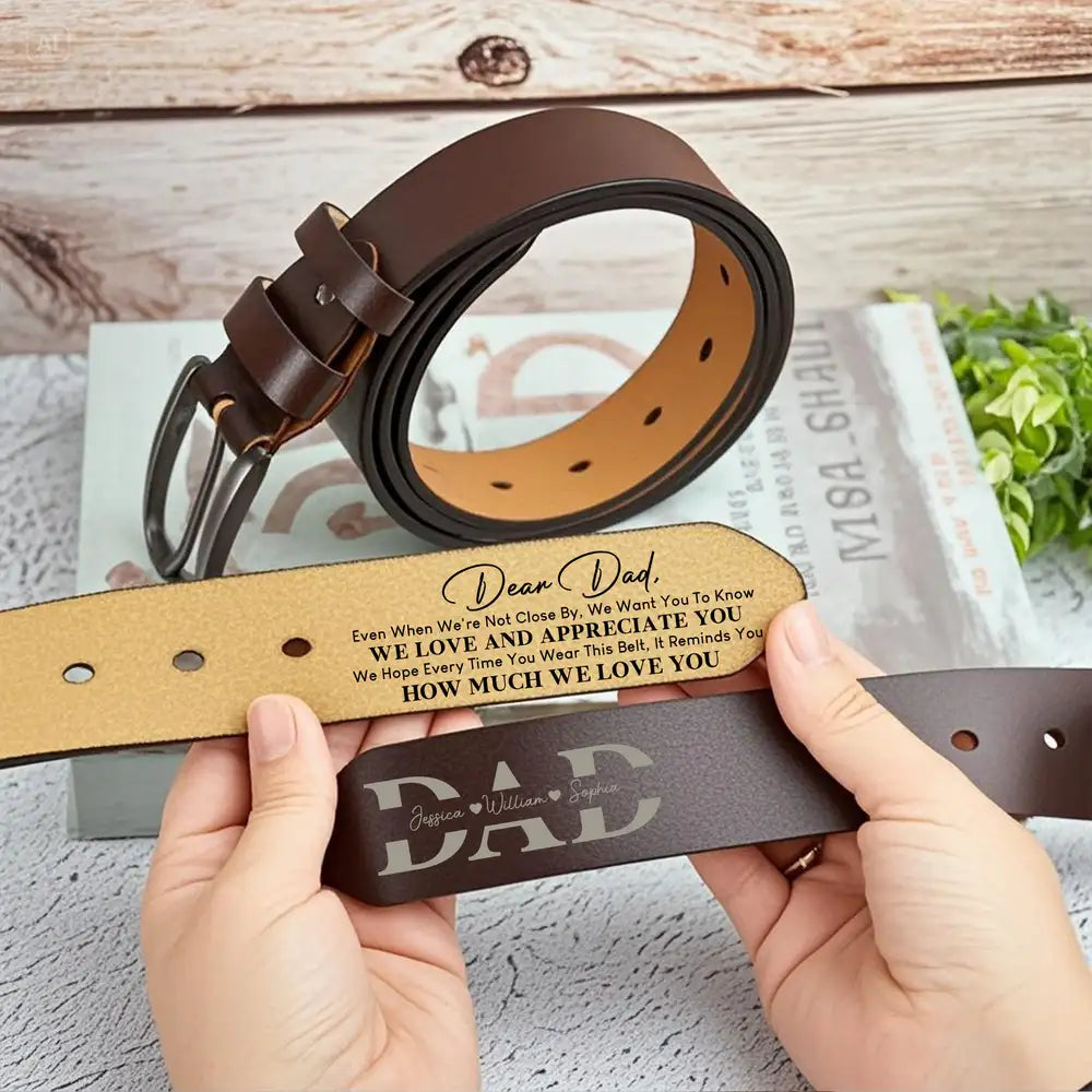 “Dear Dad” Personalized Belt – We Love & Appreciate You, Adjustable Brown Leather