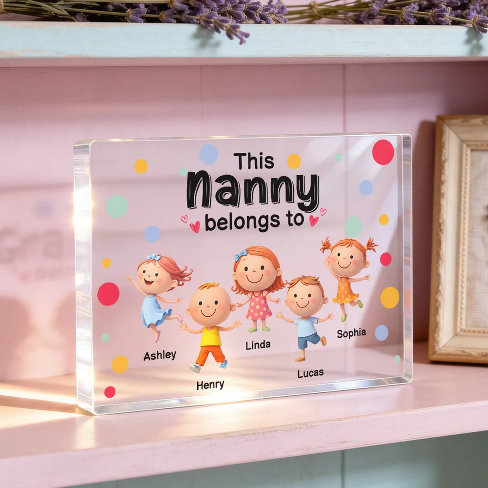 Personalized Rectangle Acrylic Block Plaque 'This Nanny Belongs To' Cute Grandkids Desk Decor - Unique Gift for Grandma