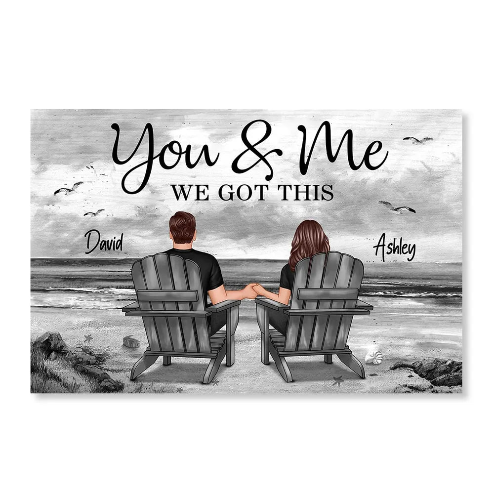 You & Me – We Got This Personalized Poster, Romantic Beach Gift for Couples, Hand-in-Hand, Love on the Shore