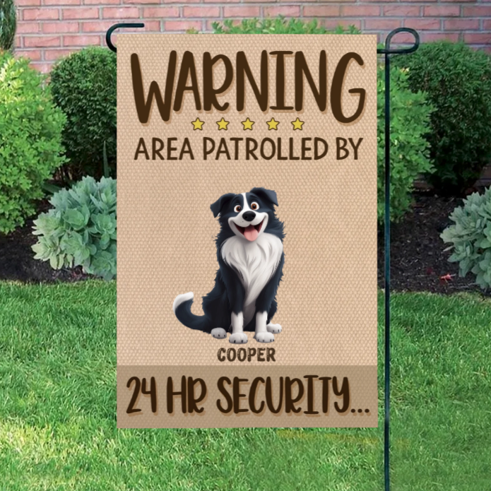 Personalized Dog Security Garden Flag - Funny "Area Patrolled by" Sign - Custom Pet Name Yard Decor