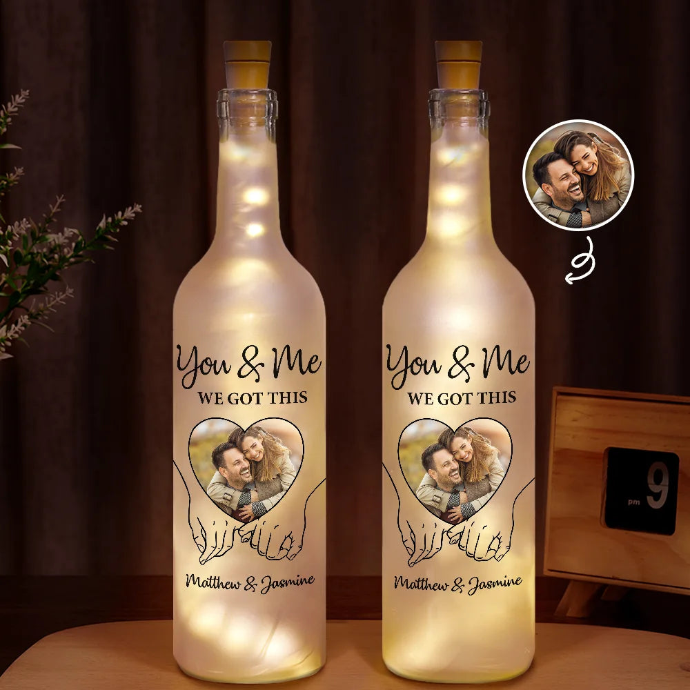 Personalized Bottle Lamp – "You & Me We Got This" Custom Light for Couples