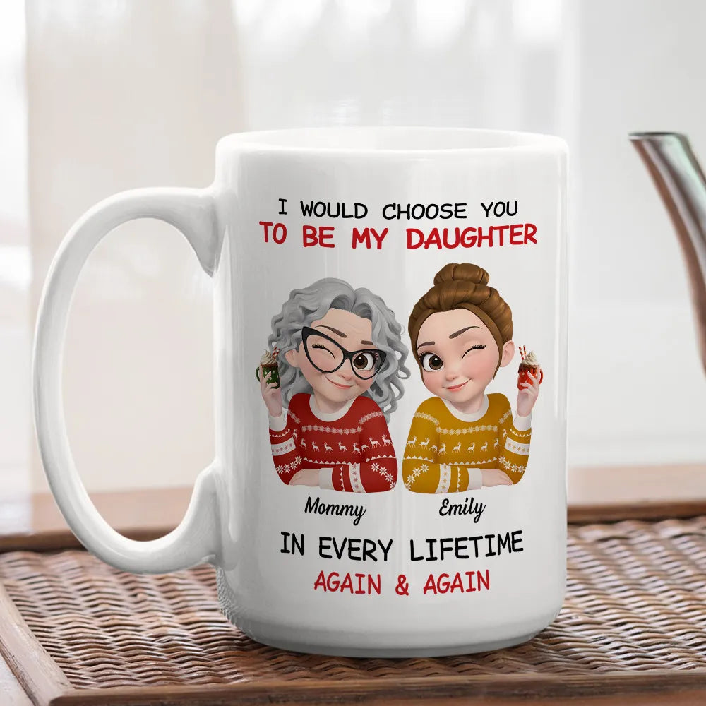 Personalized Mom and Daughter Ceramic Mug With Cute Winter Sweater Cartoon, Unique Gift For Mom, In Every Lifetime Again & Again