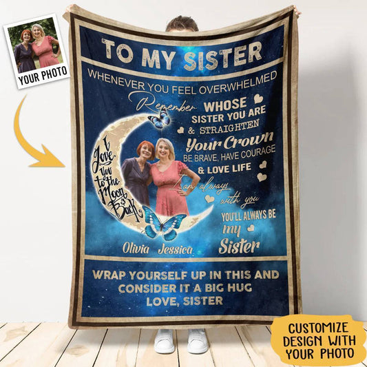 Personalized Custom Blanket For Sisters - You Always Be My Sister