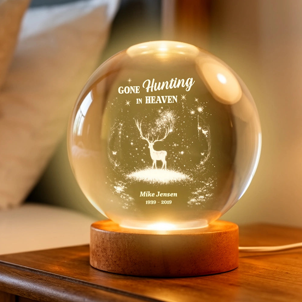Personalized Crystal Ball LED Night Light Gone Hunting in Heaven Memorial Night Light, Unique Remembrance Gift