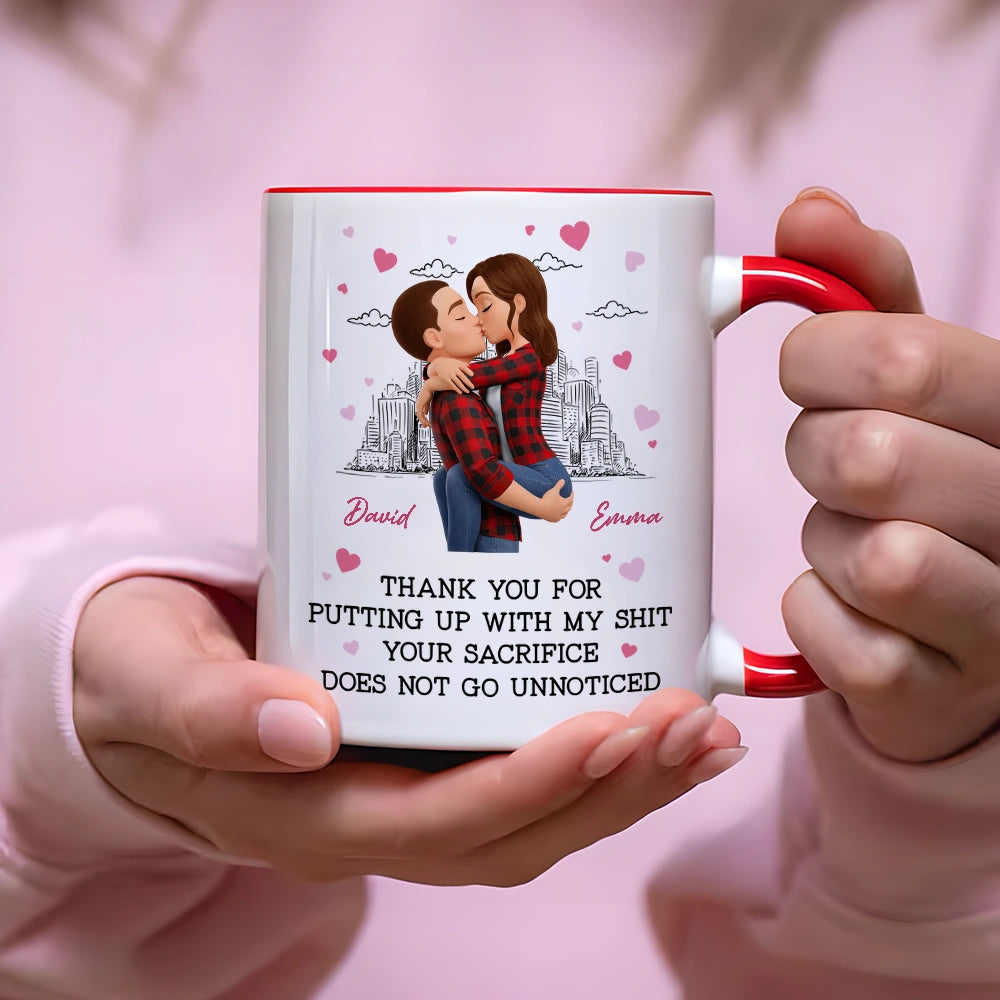 Thank You for Putting Up with My Sh*t - Personalized Mug - Funny Valentine's Day Gift for Her