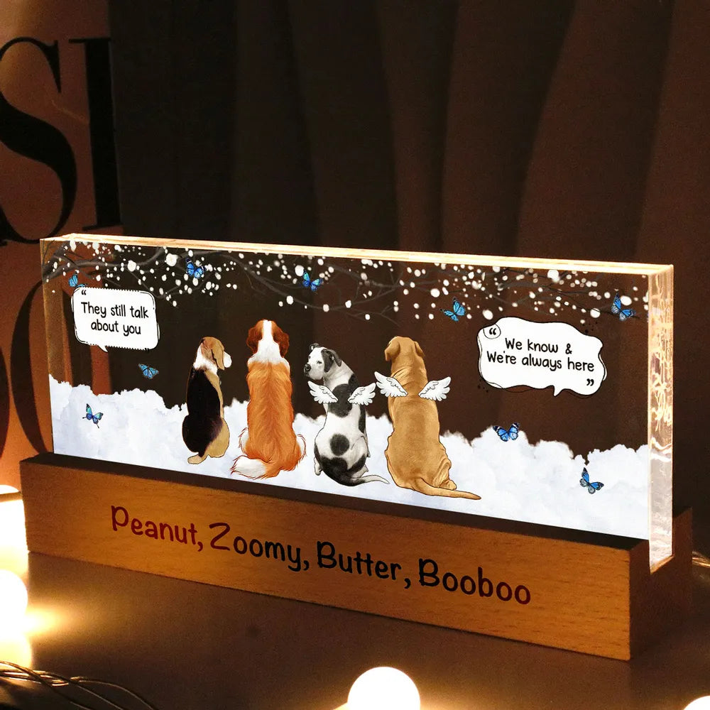 They Still Talk About You, Memorial Gift For Pet Dog Cat Lovers, Personalized LED Night Light,Poster,Keychain,Pillow.