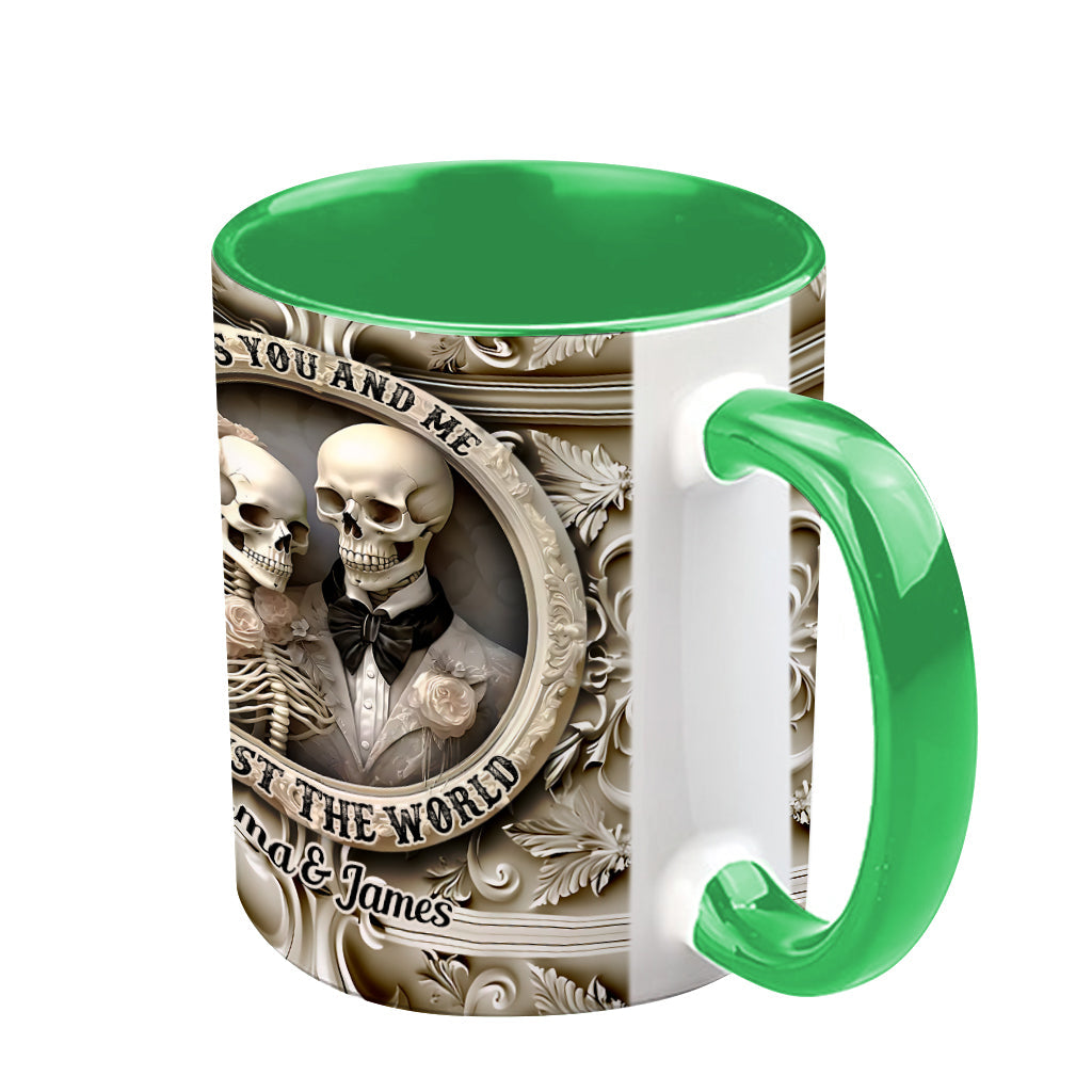 It's You And Me Against The World - Personalized Couple Accent Mug