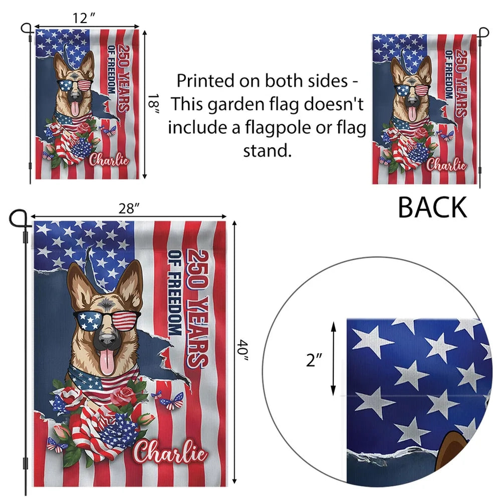 Personalized Patriotic Dog Garden Flag, 250 Years of Freedom Yard Decor, Unique Gift for Dog Lovers