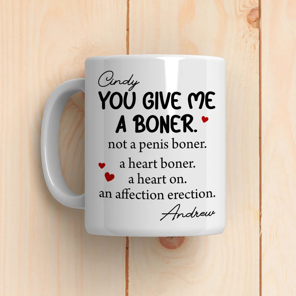 Personalized White Ceramic Mug Funny Love Quote Heart Boner Saying Unique Romantic Gift for Couple