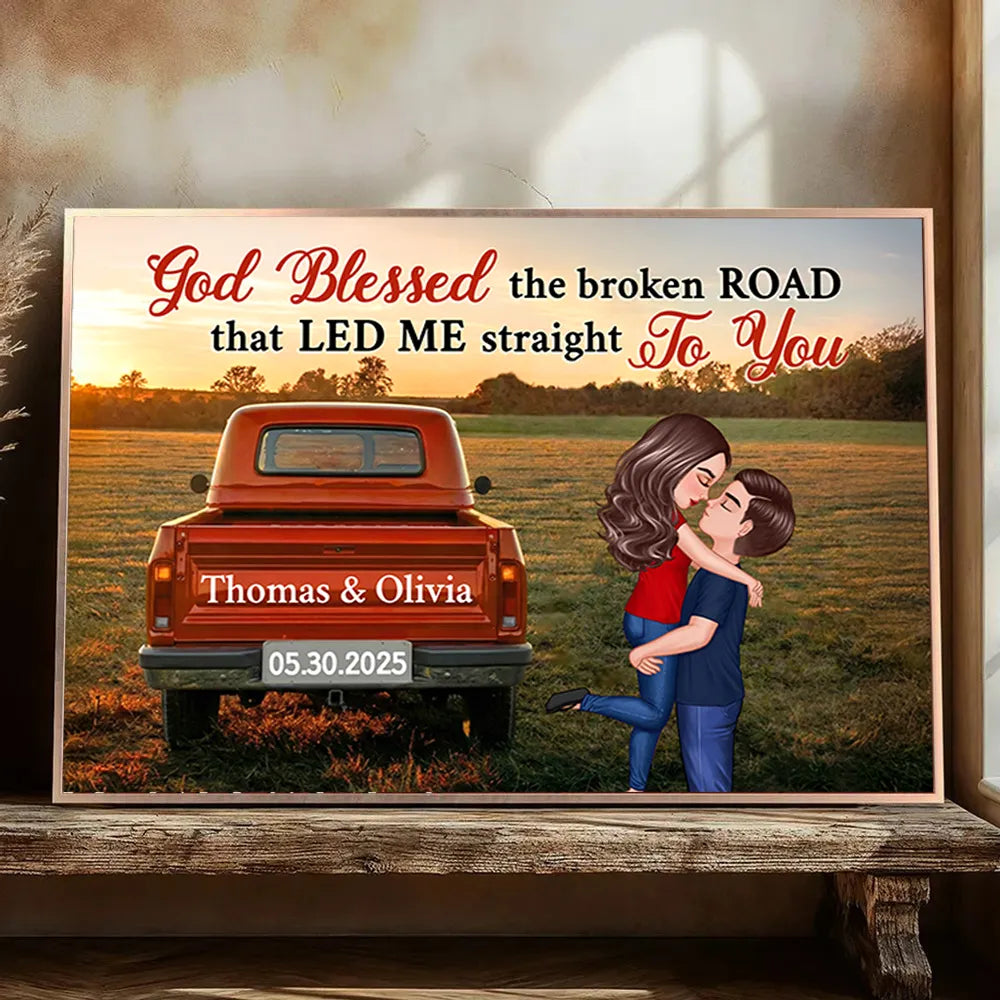 God Blessed the Broken Road Personalized Poster – Custom Hugging Couple Wall Art, Modern Home Decor and Heartfelt Gift for Him or Her