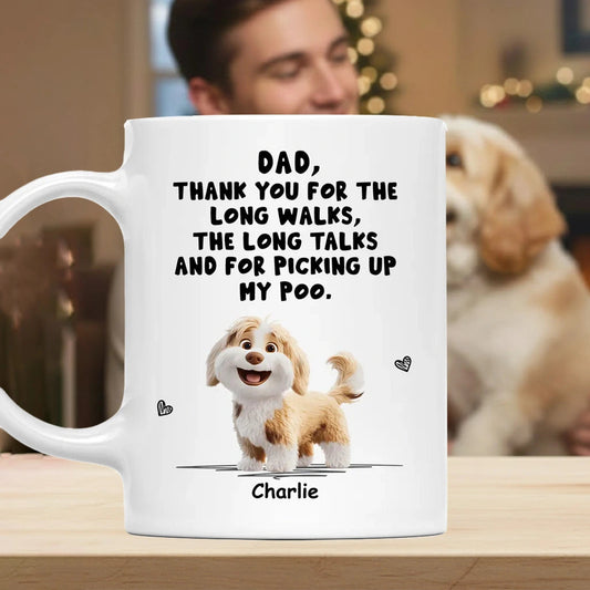 Personalized Dog Dad White Ceramic Mug with Funny Thank You Quote for Walks & Talks – Unique Gift for Pet Dad