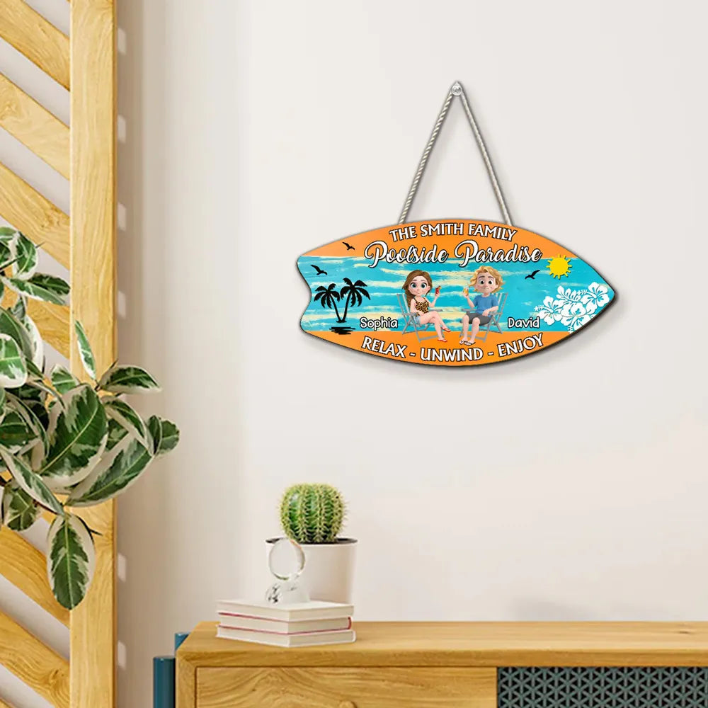 Poolside Paradise Wooden Sign, Personalized Sunny Beach Couple Illustration, Relax Unwind Enjoy, Creative Gift