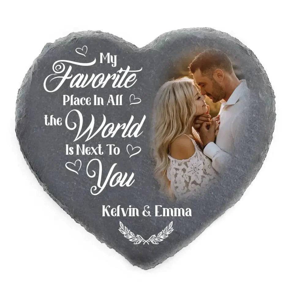 Custom Photo My Favorite Place In All The World Is Next To You - Couple Personalized Custom Heart Shaped Stone With Stand - Gift For Husband Wife, Anniversary