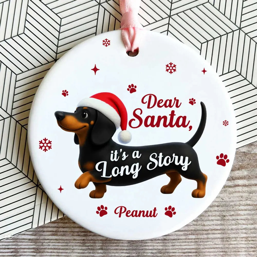 Personalized Dachshund Ceramic Ornament with Cute Quote – Funny Christmas Tree Decor & Unique Gift for Dog Lovers