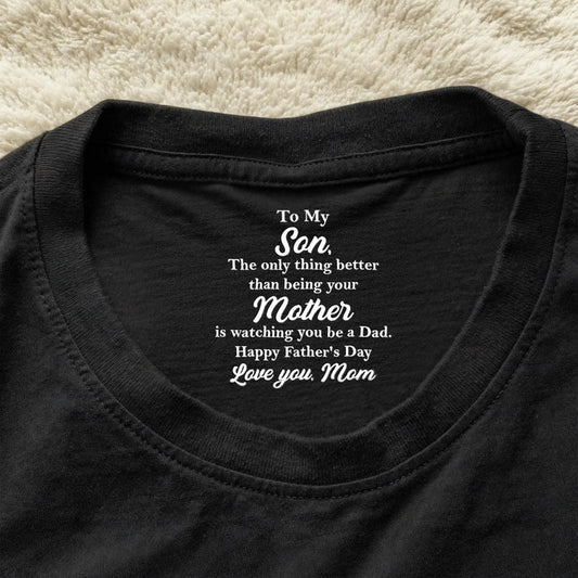 Classic Tee Father's Day Gift from Mom to Son, Watching You Be a Dad Quote, Personalized Shirt That's Heartwarming