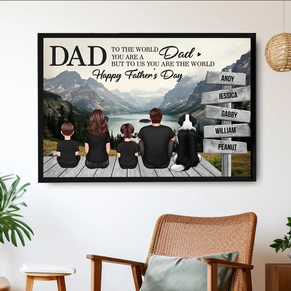 “Dad, You Are the World” Mountain Poster – Personalized Father’s Day Gift