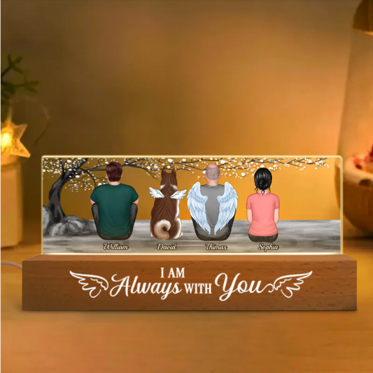 I Am Always With You - Personalized Custom Name LED Night Light or Acrylic or Wooden Plaque - Memorial Gift