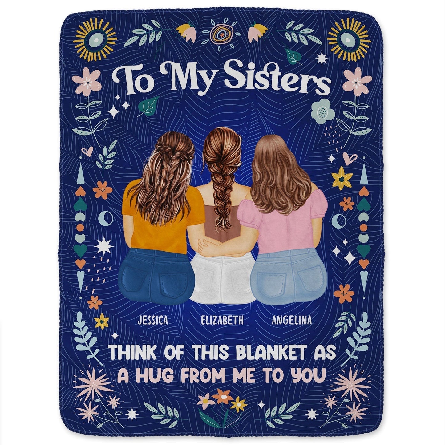 Fleece Blanket for Sister, Hugging Sisters Art with 'To My Sister' & 'A Hug from Me to You', Navy Floral, a Unique Gift