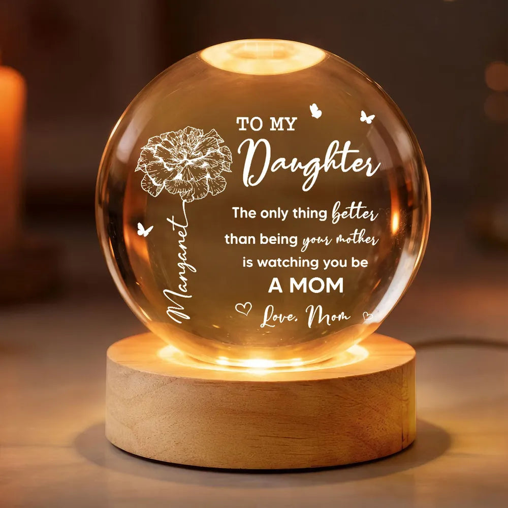 To My Daughter Globe Lamp with Floral & Butterflies, Warm Glow Night Light, Unique Gift from Mom