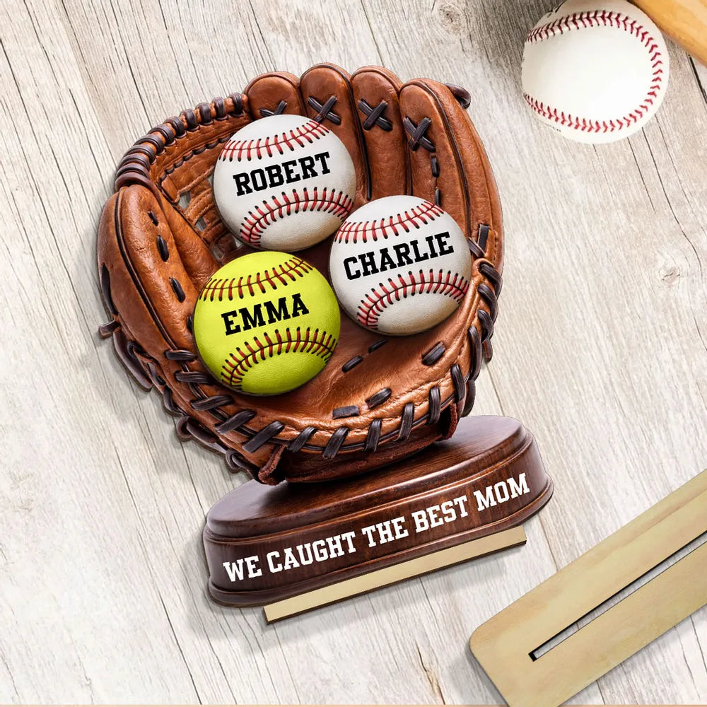 We Caught The Best Mom Personalized 2-Layer Wooden Plaque, Baseball Glove Keepsake for Living Room Display Gift