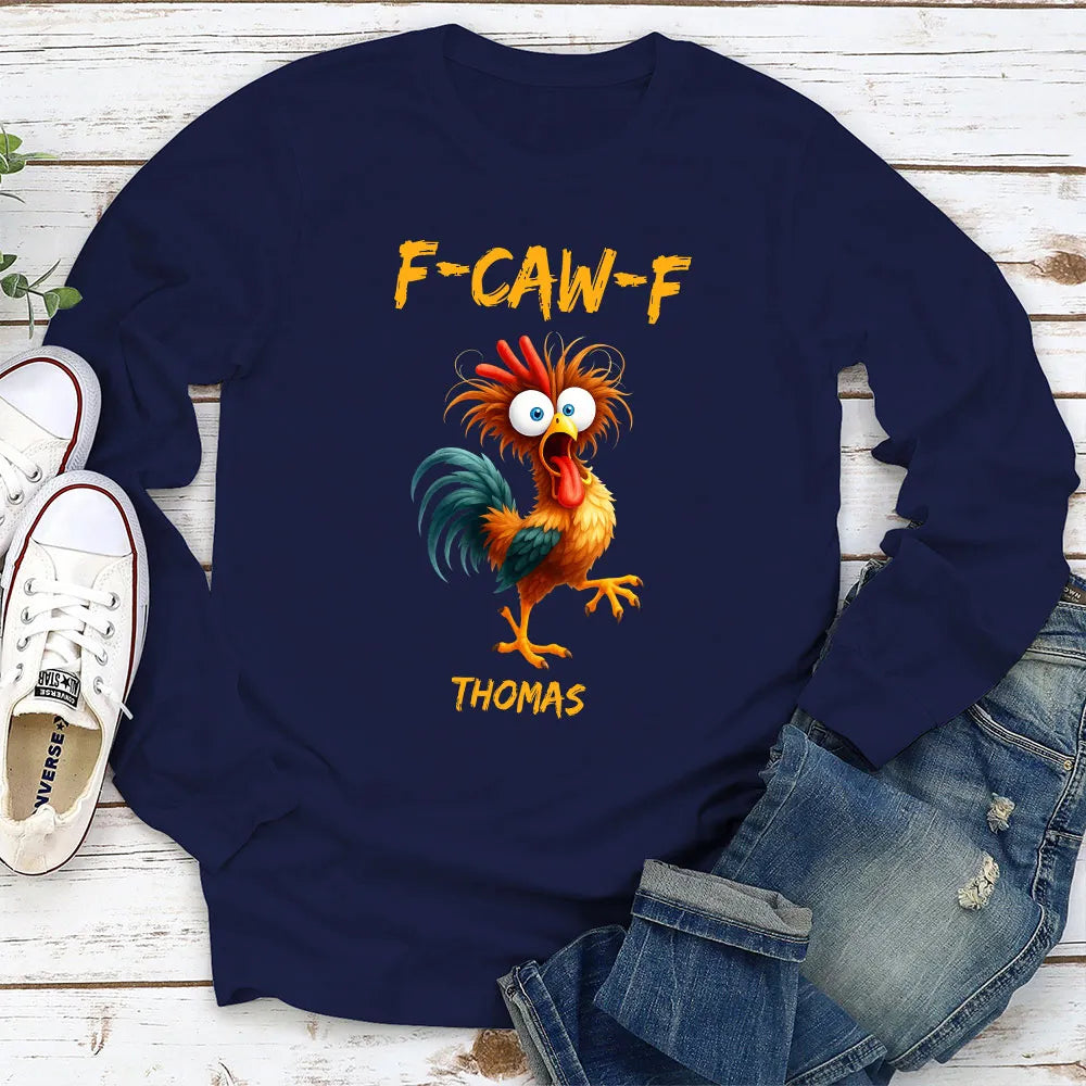 Custom F-CAW-F Chicken Classic Tee – Hilarious Personalized Shirt for Parties, Travel and Everyday Wear, Unique Gag Gift