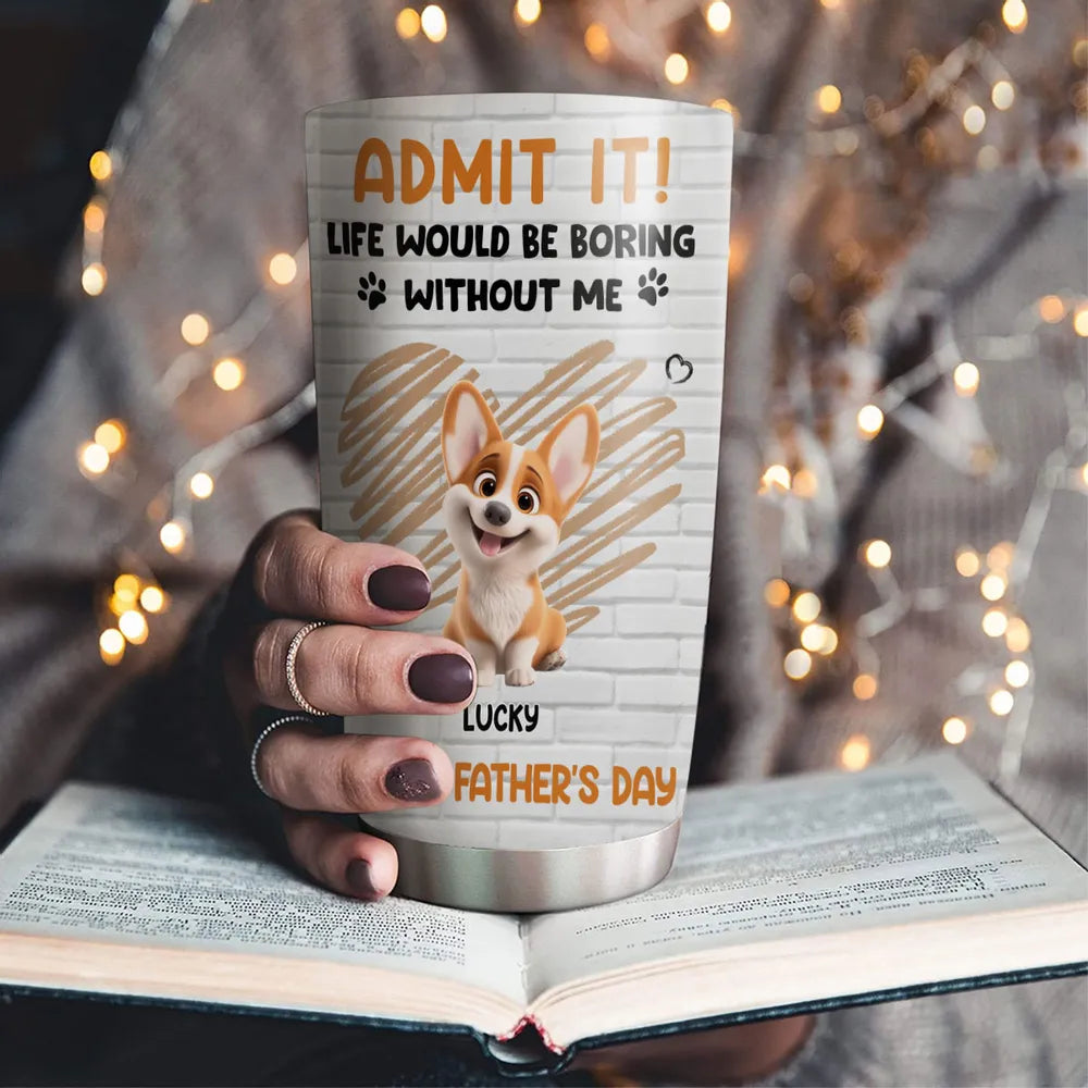 Funny Dog-Themed Father's Day Travel Tumbler - Gift for Dog Lovers