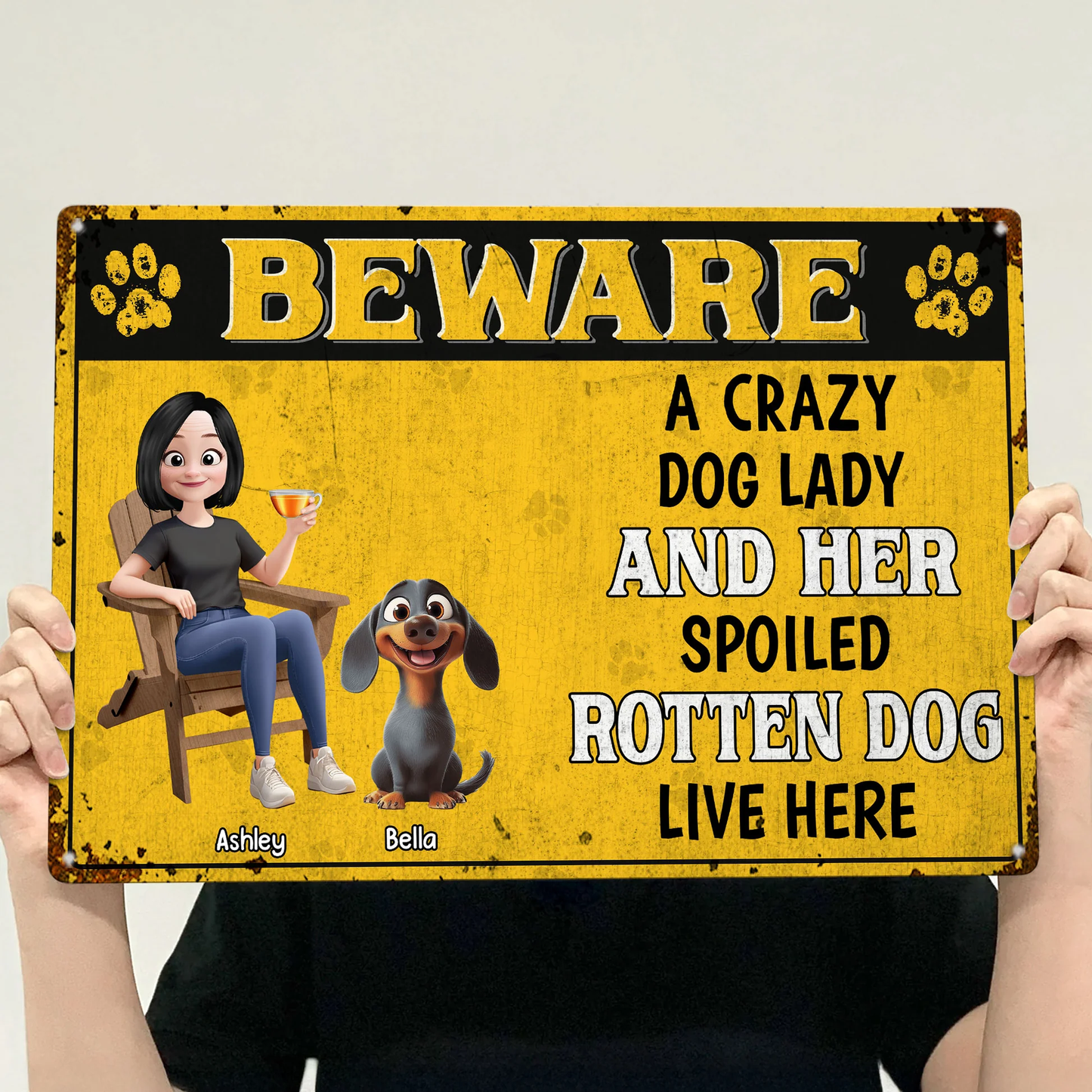 Personalized Rectangular Iron Sign Beware Crazy Dog Lady Spoiled Rotten Dog Live Here - Funny Unique Gift for Dog Lovers