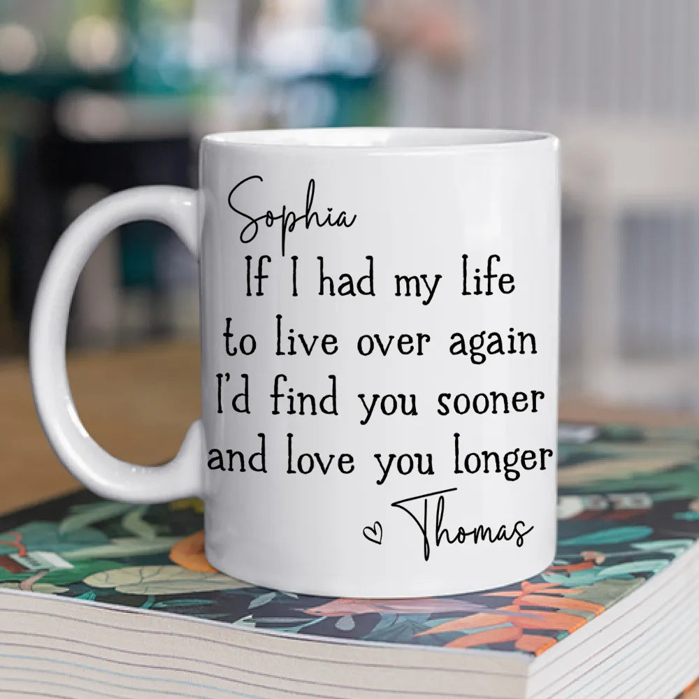 Custom Love You Longer Coffee Mug, Personalized White Ceramic Mug for Partner, Sweet Daily Reminder & Thoughtful Romantic Gift