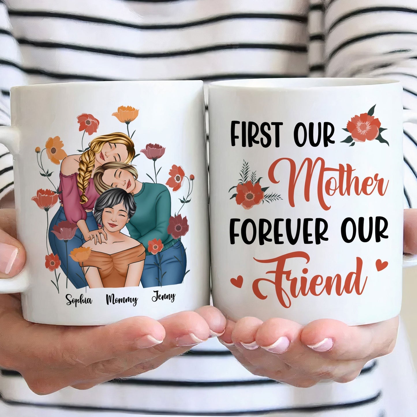 Personalized Gift for Mother or Daughter – Ceramic Mug Featuring Hugging Scene with 'First Our Mother, Forever Our Friend'