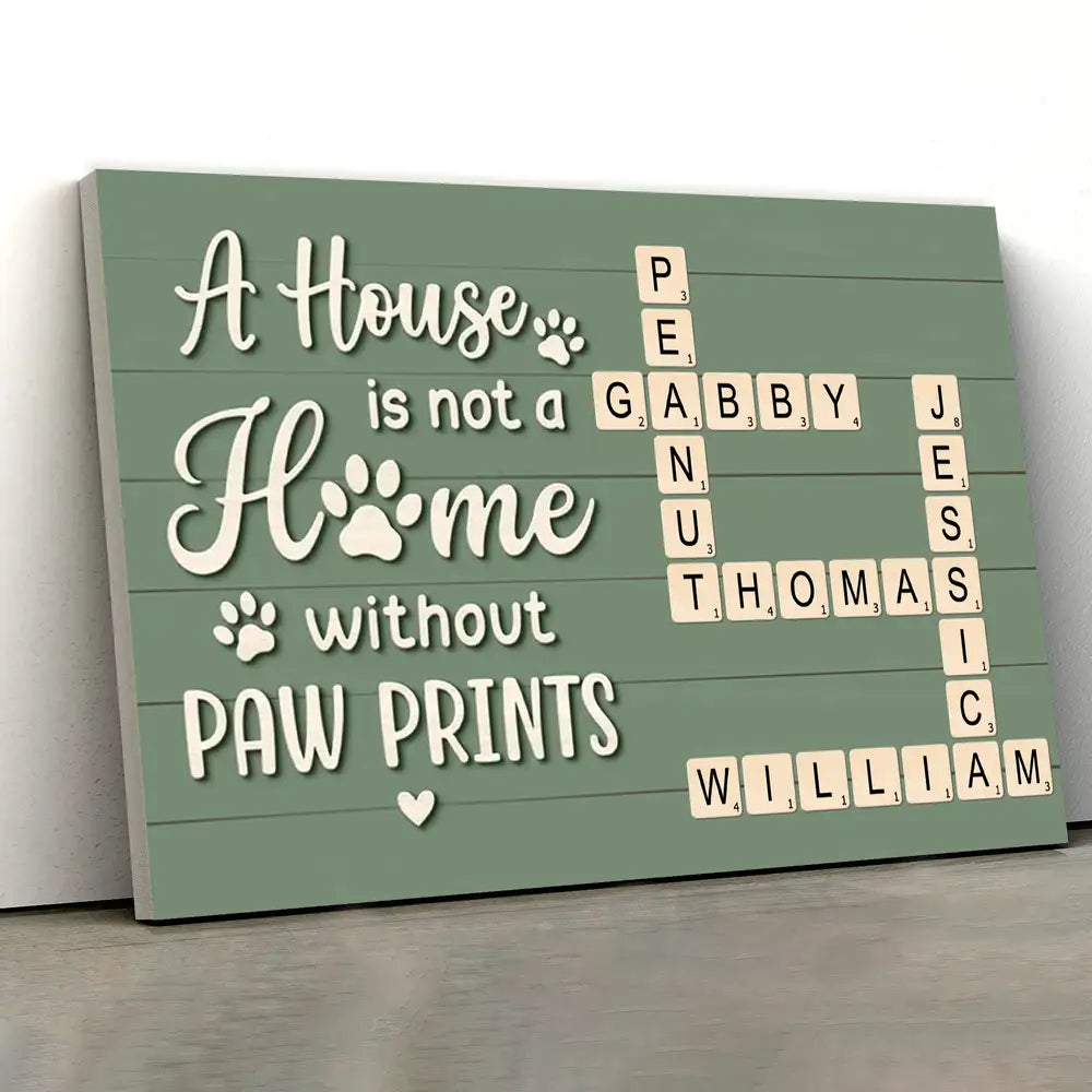Personalized Pet‑Name Crossword Poster, “A House Is Not a Home Without Paw Prints” Dog Wall Art