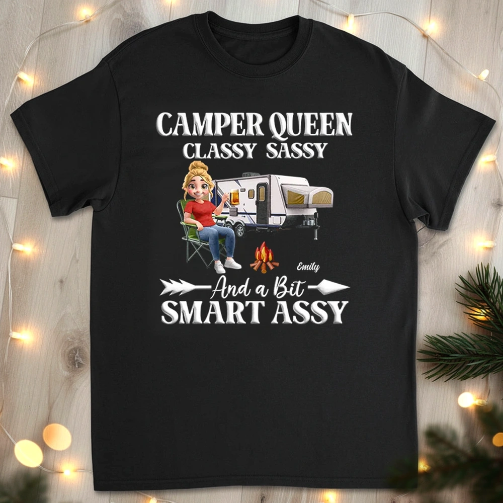 Camper Queen Classy Sassy And a Bit Smart Assy Shirt, Funny Camping Gift for Women Who Love RV Life
