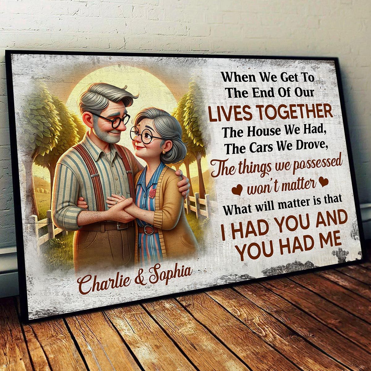 Personalized Elderly Couple Embrace Poster or Canvas - "I Had You and You Had Me" Romantic Keepsake Gift