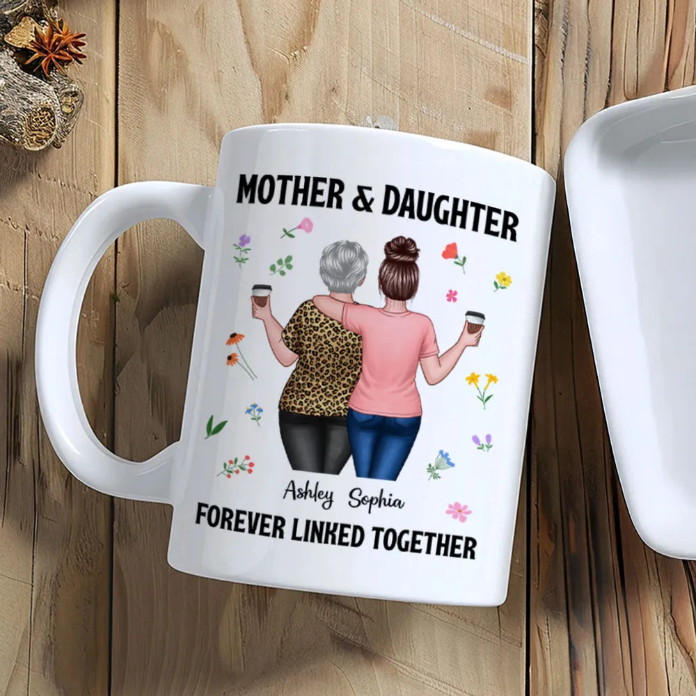 Custom Mother's Day Coffee Mug - Forever Linked Mother and Daughter Design for Cherished Moments