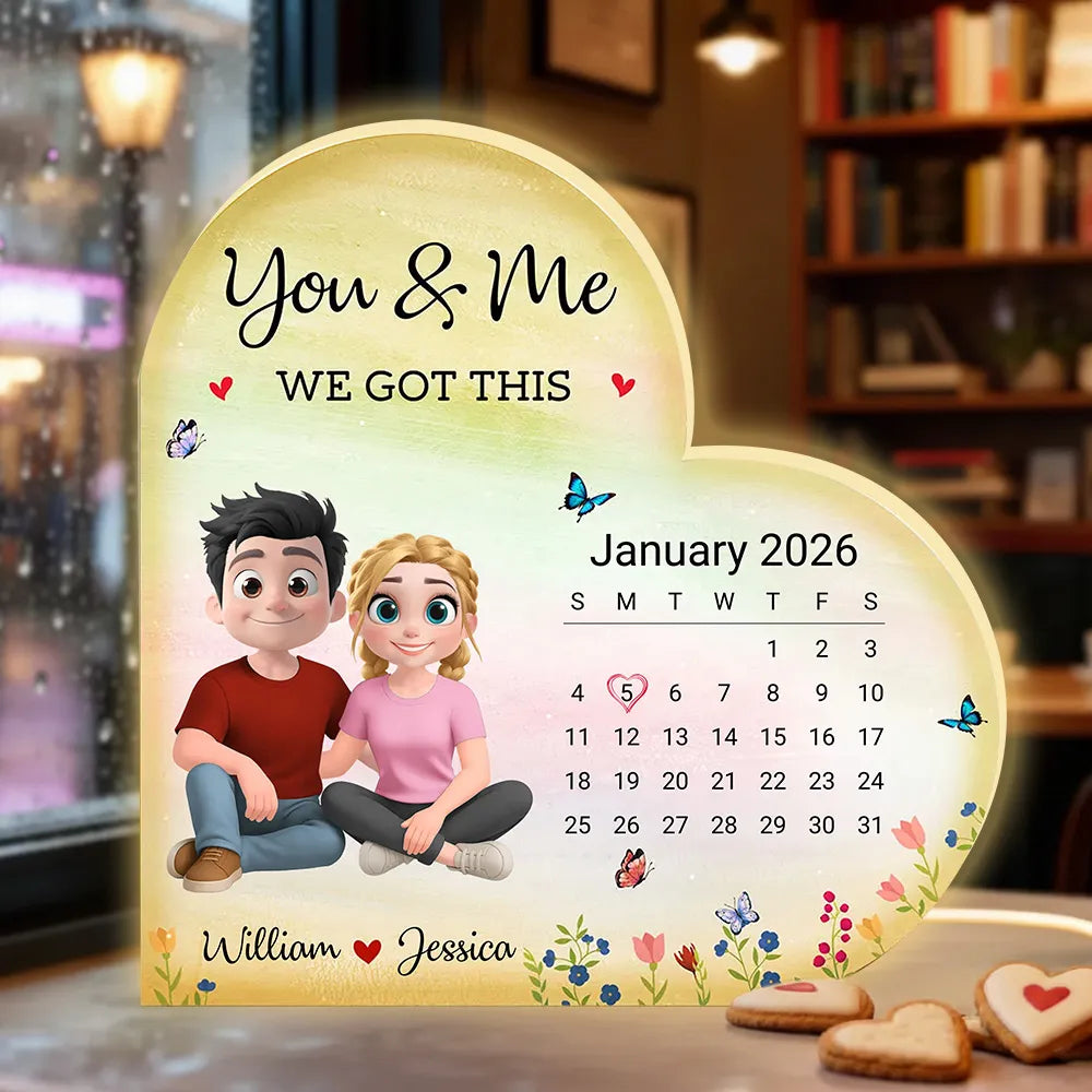 Personalized Heart Acrylic Light Box Calendar Night Light for Couples, You & Me We Got This, Warm Glow Unique Gift