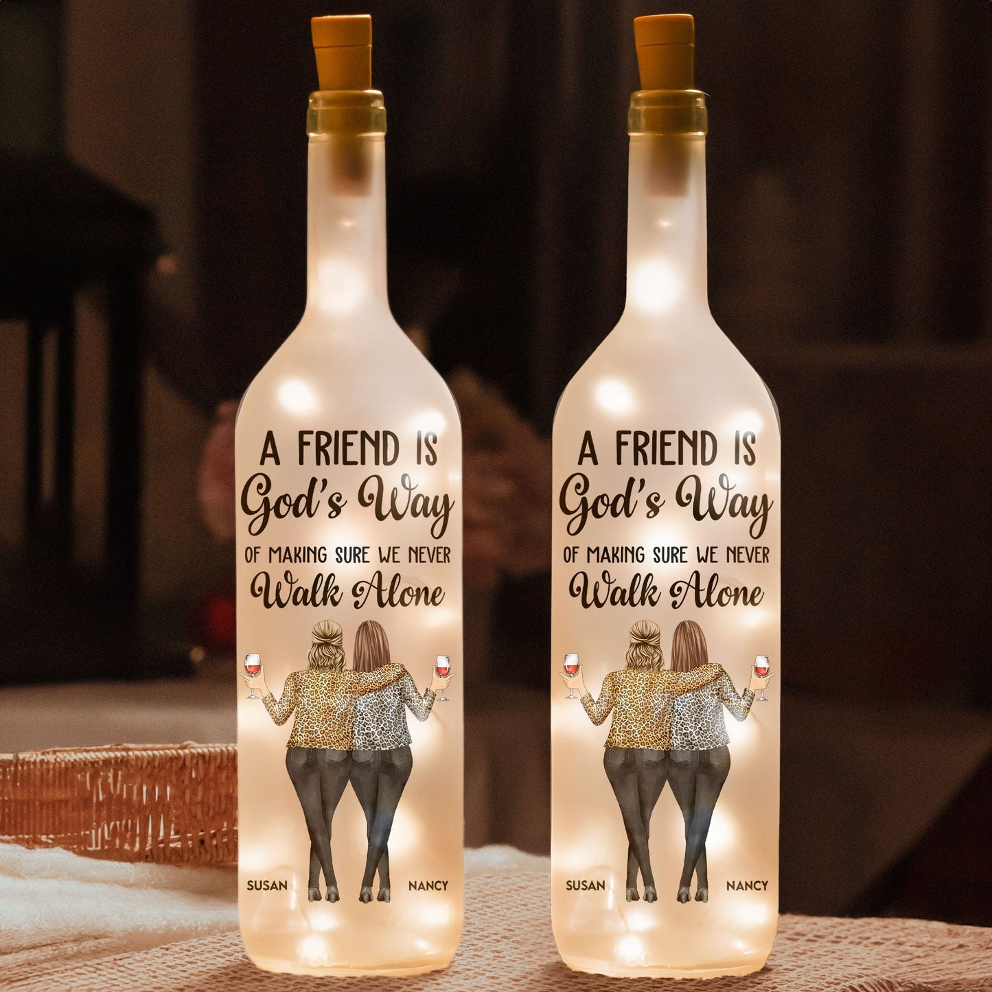 “A Friend Is God’s Way” Bottle Lamp, Glowing Personalized Gift for Best Friends & Sisters