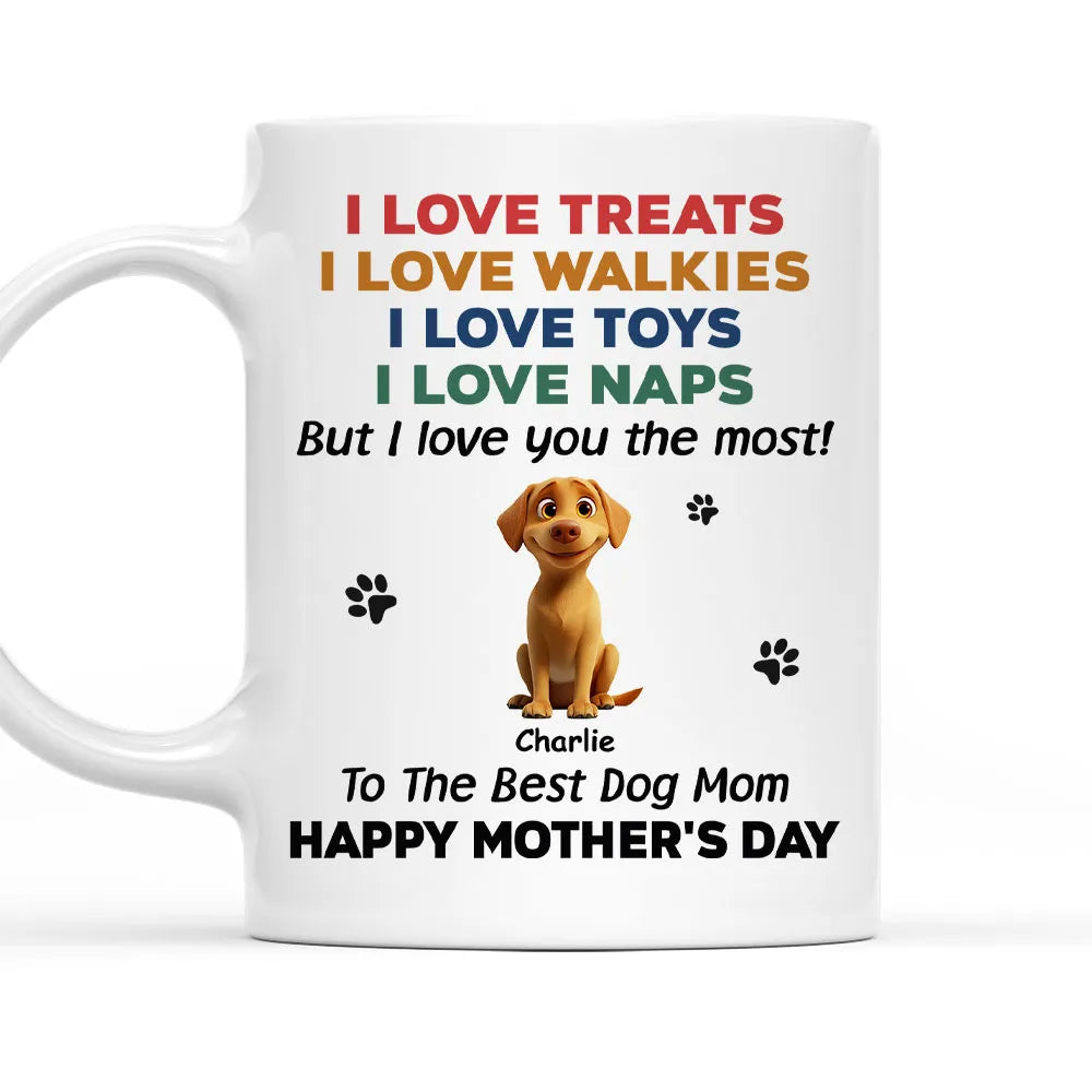 Custom Dog Dad Mug – “We Love You the Most!” Funny Father's Day Gift for Pet Lovers, White Ceramic Cup