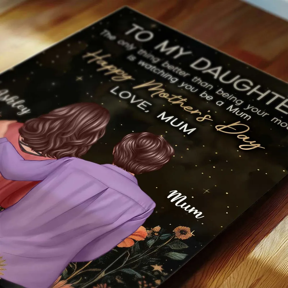To My Daughter Personalized Poster, Heartwarming Mum Message with Golden Script and Floral Night Sky, Unique Mother's Day Gift