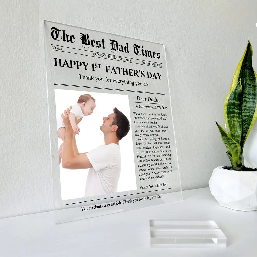 Happy 1st Father’s Day – Personalized Acrylic Plaque with Custom Photo and Heartfelt Message – Ideal Gift for New Fathers