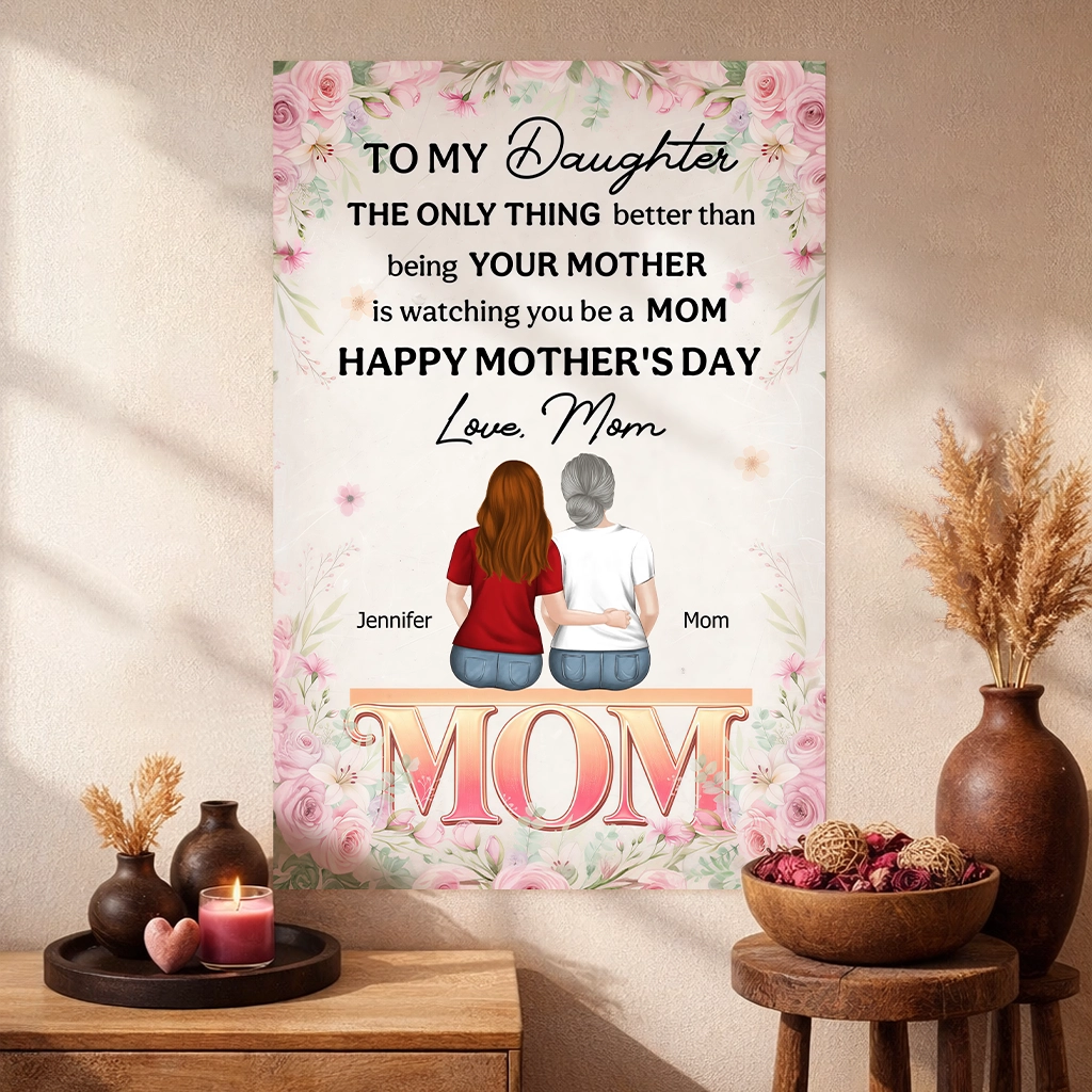 Personalized Mother's Day Poster for Daughter, Mom and Daughter Hugging from Behind, Unique Custom Gift She'll Keep