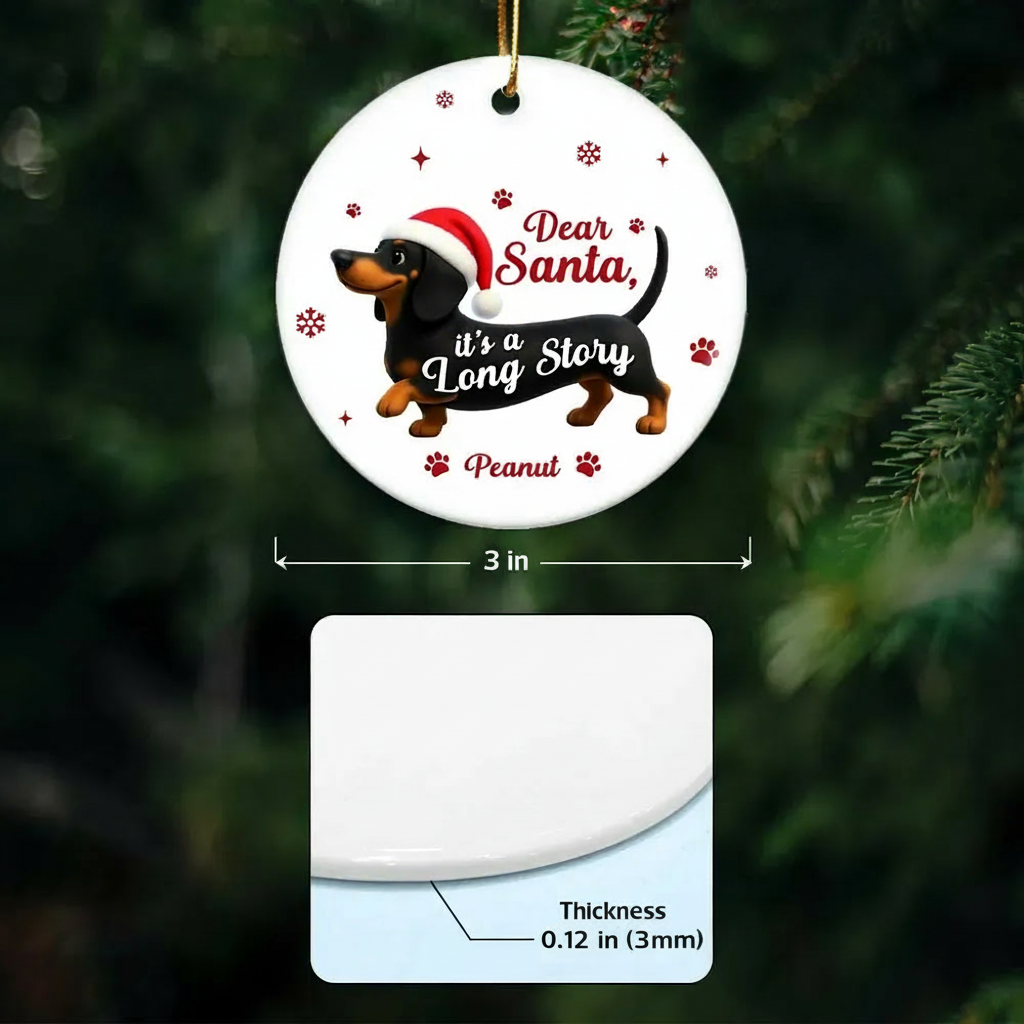 Personalized Dachshund Ceramic Ornament with Cute Quote – Funny Christmas Tree Decor & Unique Gift for Dog Lovers