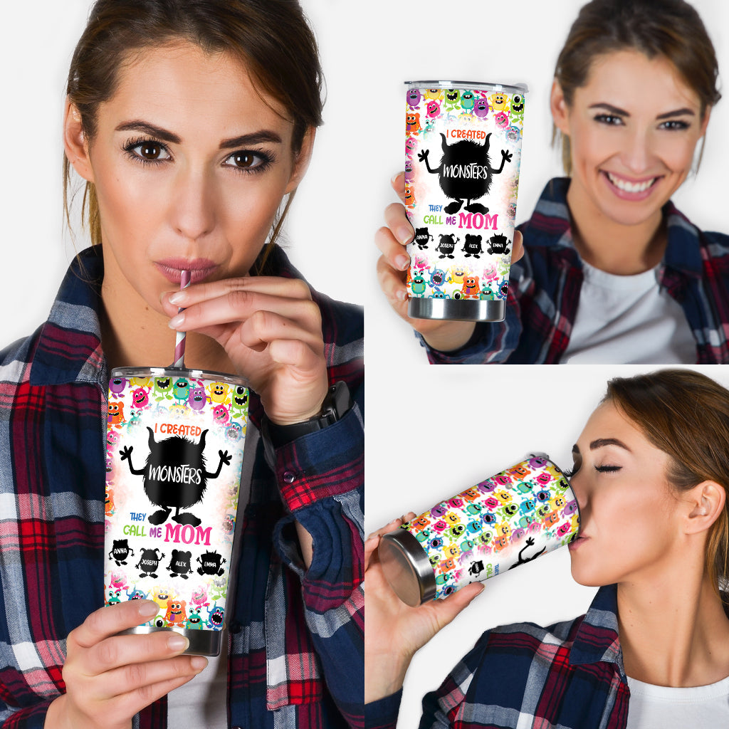 I Created Monsters They Call Me Mom/ Dad - Personalized Mother Tumbler