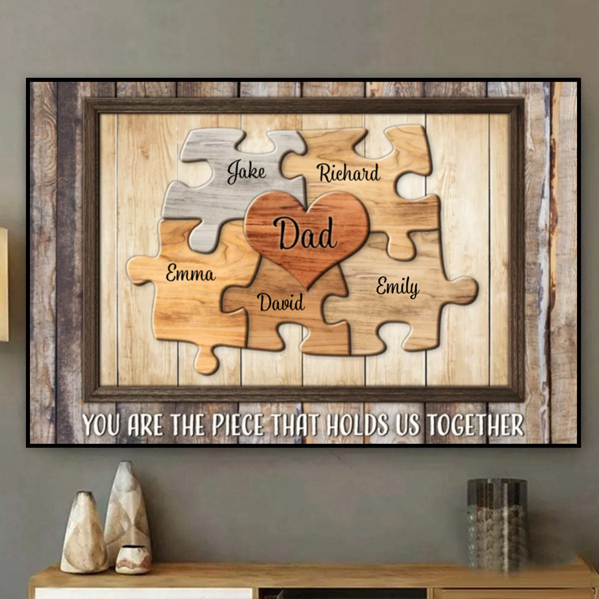 Personalized Dad Puzzle Poster Wall Art You Are The Piece That Holds Us Together Unique Father's Day Gift