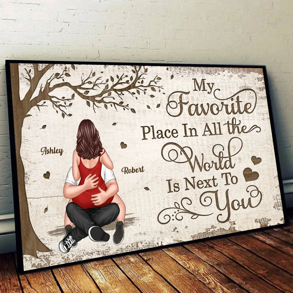 Personalized Couple Hugging Back View Poster Wall Art My Favorite Place In All The World Unique Romantic Gift