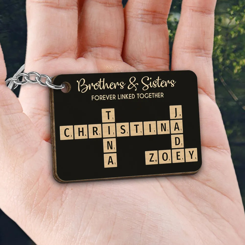 Brothers & Sisters Forever Linked Together Crossword Puzzle Art Personalized Keychain or Poster or Plaque or Ornament, Christmas Gift For Brothers, Sisters, Siblings, Family