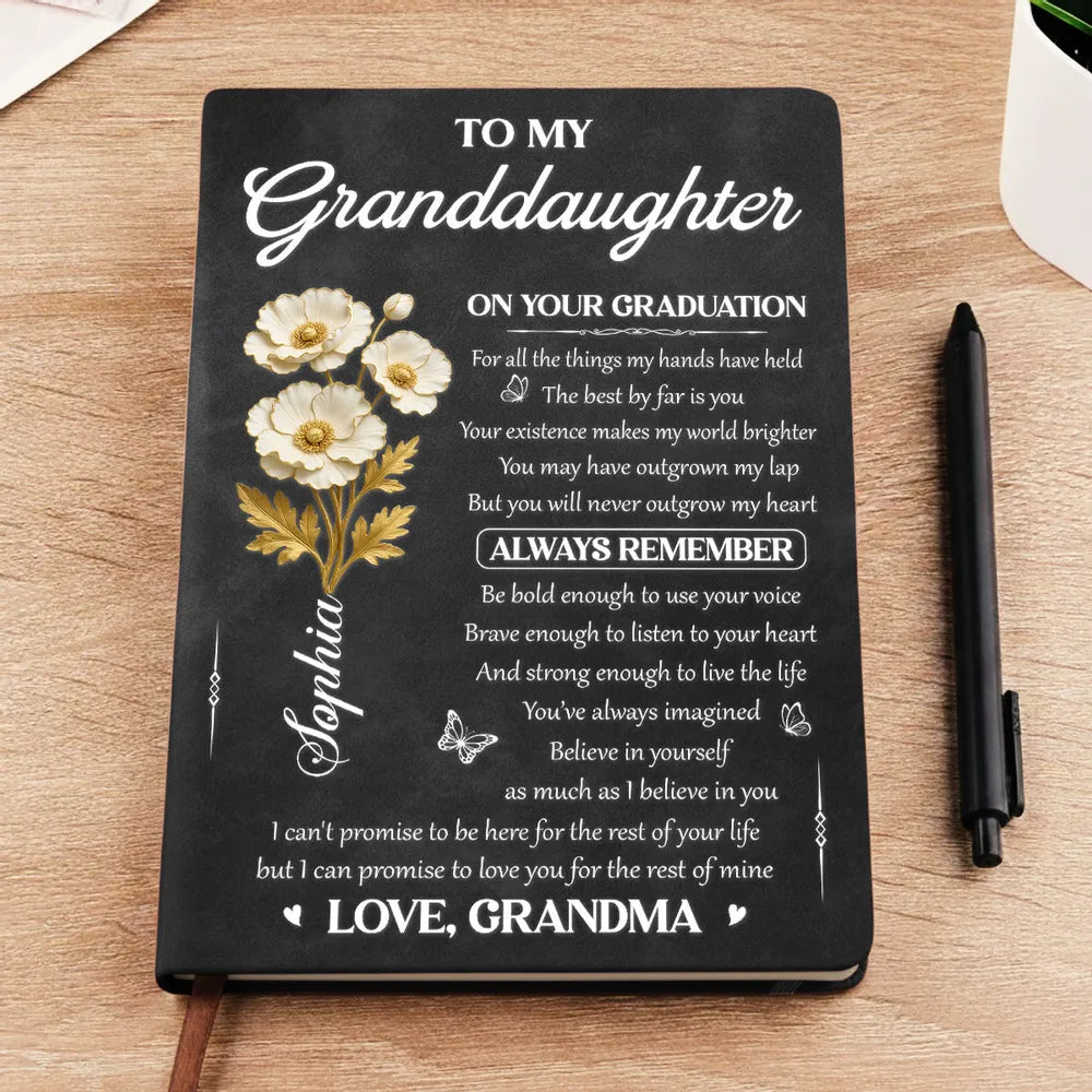 Personalized Leather Journal To My Granddaughter Graduation Quote Gift, Soft Floral Design, Always Remember Message
